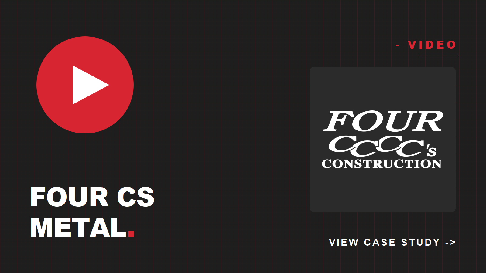 Four C's Construction case study